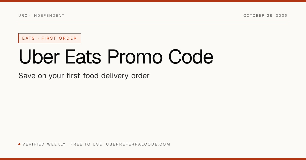 Uber Eats Promo Code 2026 — $20 Off First Order ($25 Min) · Uber ...